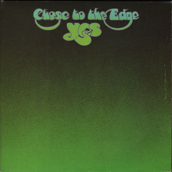 Yes – Close To The Edge