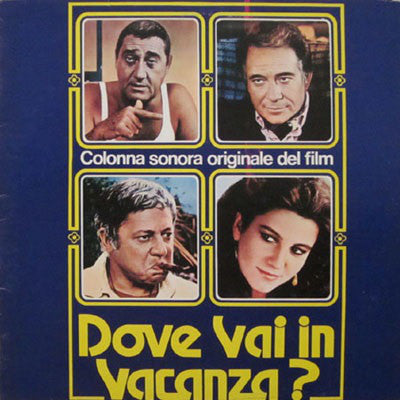 P. Piccioni / E. Morricone / F. Frizzi ‎– Dove Vai In Vacanza?